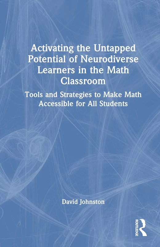 Routledge - Math Strategies for Neurodiverse Learners Book