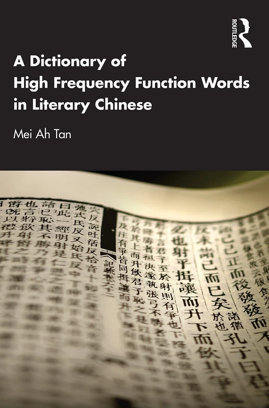 A Dictionary of High Frequency Function Words in Literary Chinese - Image 1