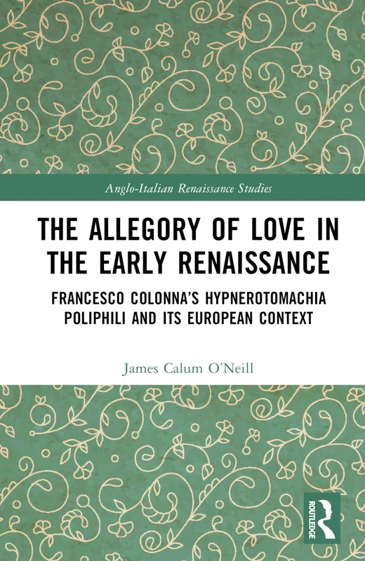 Routledge - The Allegory of Love in the Early Renaissance