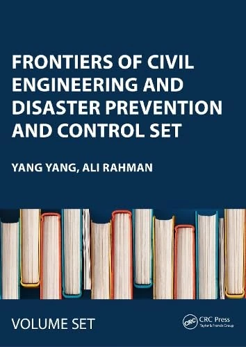 Frontiers of Civil Engineering and Disaster Prevention and Control SET: Proceedings of the 3rd International Conference on Civil, Architecture and ... (CADPC 2022), Wuhan, China, 25-27 March 2022