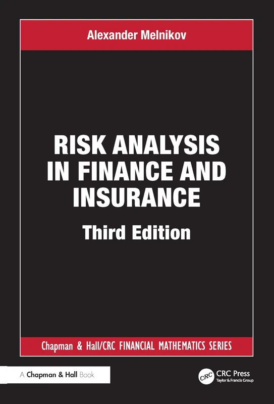 Risk Analysis in Finance and Insurance (Chapman and Hall/CRC Financial Mathematics Series)