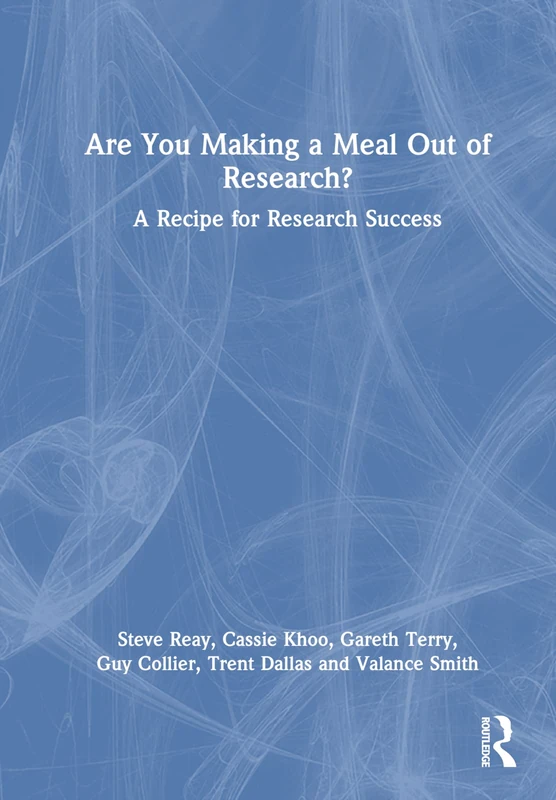 Routledge - Are You Making a Meal Out of Research? Book