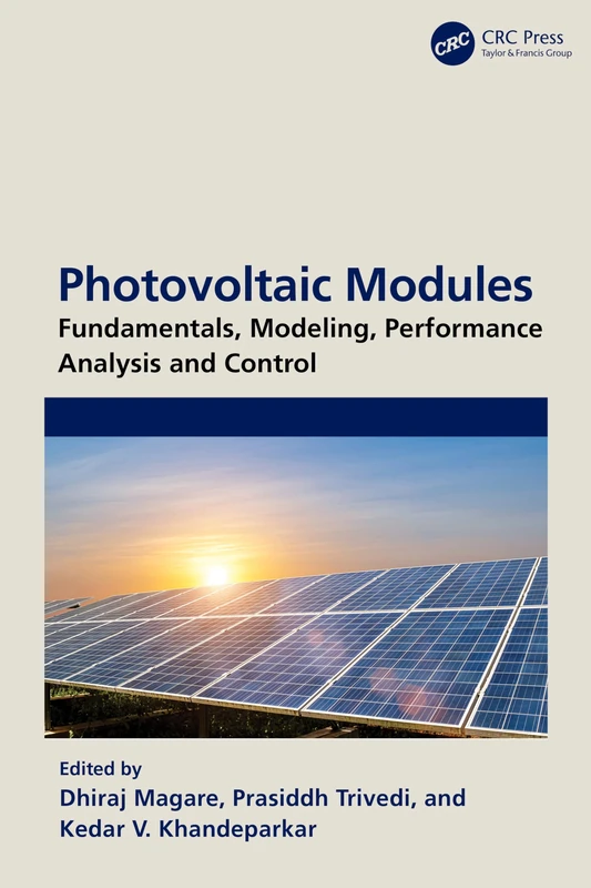 CRC Press Photovoltaic Modules - Fundamentals and Modeling