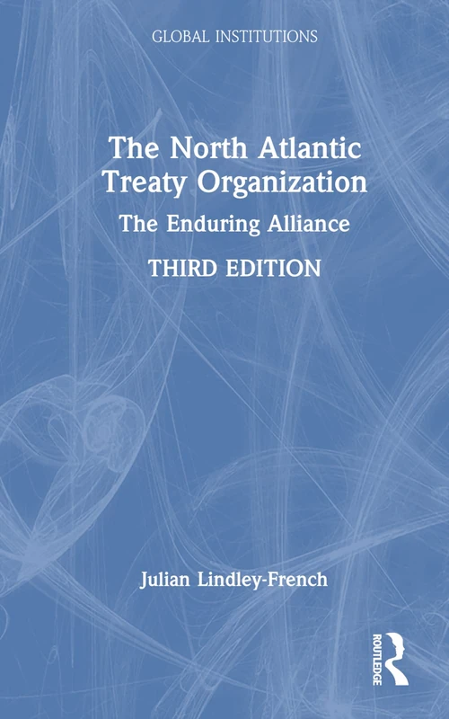 Routledge - The North Atlantic Treaty Organization Book - Image 1