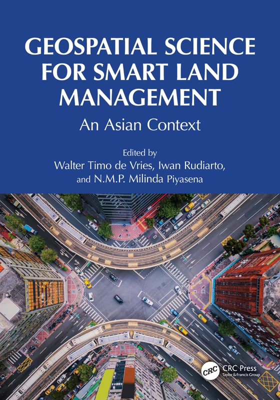 Geospatial Science for Smart Land Management: An Asian Context