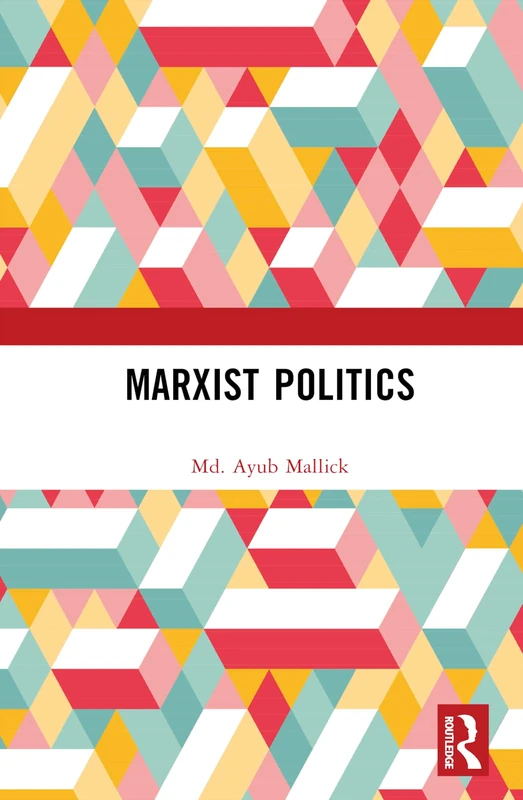 Routledge Marxist Politics - Political Science Book