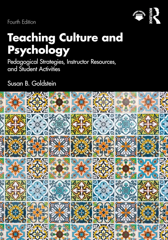 Teaching Culture and Psychology: Pedagogical Strategies, Instructor Resources, and Student Activities