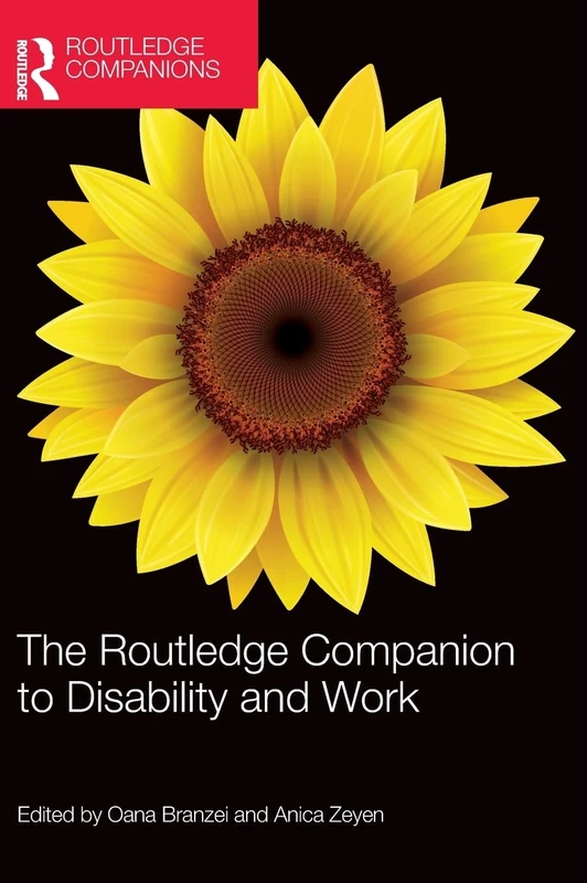 The Routledge Companion to Disability and Work (Routledge Companions in Business, Management and Marketing)