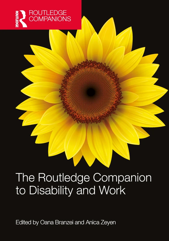 The Routledge Companion to Disability and Work (Routledge Companions in Business, Management and Marketing)