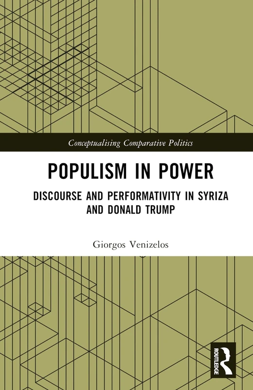 Routledge - Populism in Power: SYRIZA and Donald Trump Book