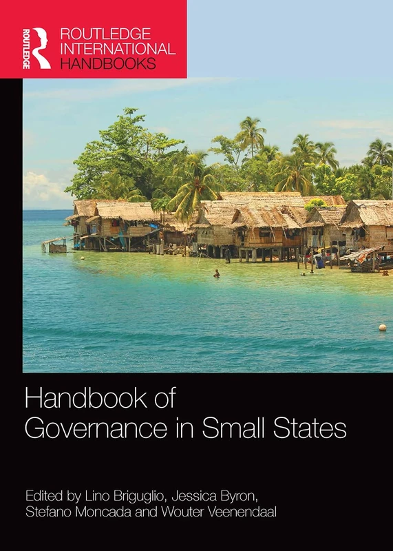 Handbook of Governance in Small States (Routledge International Handbooks)
