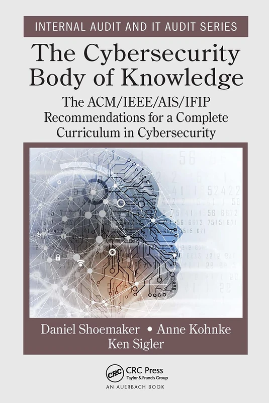 CRC Press - The Cybersecurity Body of Knowledge Textbook