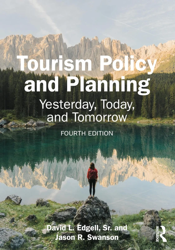 Tourism Policy and Planning: Yesterday, Today, and Tomorrow - Image 1