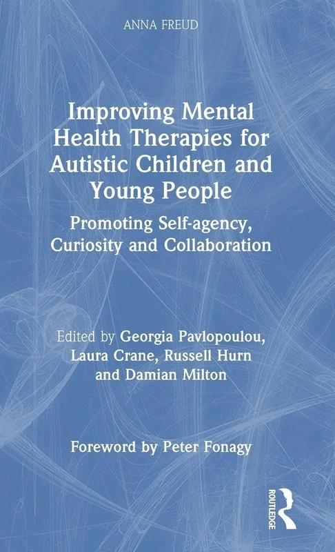 Improving Mental Health Therapies for Autistic Children and Young People: Promoting Self-agency, Curiosity and Collaboration (Anna Freud) - Image 1