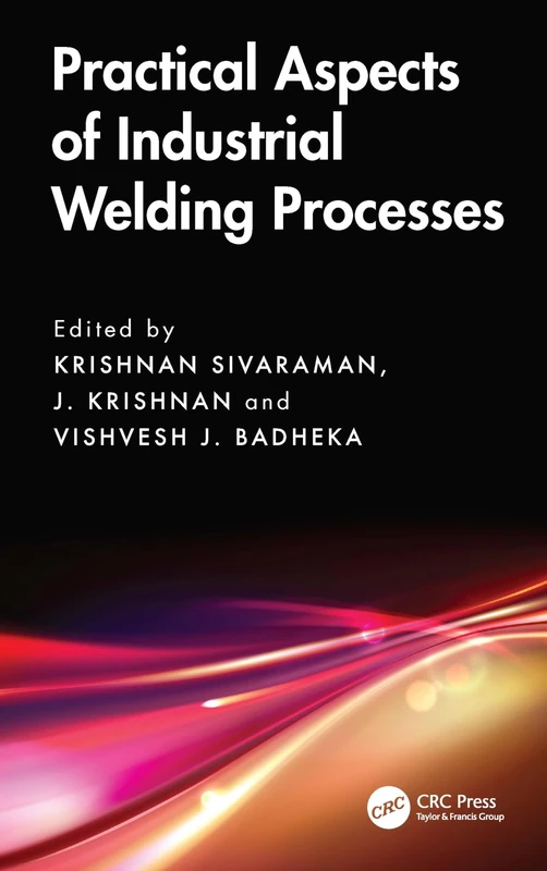 CRC Press - Practical Aspects of Industrial Welding Processes - Image 1