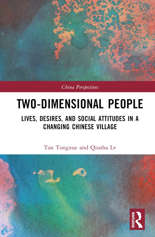 Two-Dimensional People - Routledge China Perspectives Book