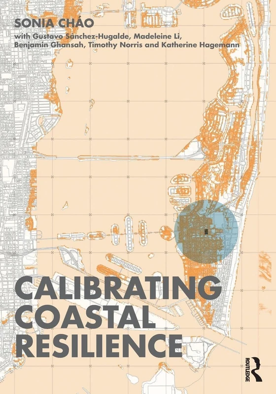Calibrating Coastal Resilience