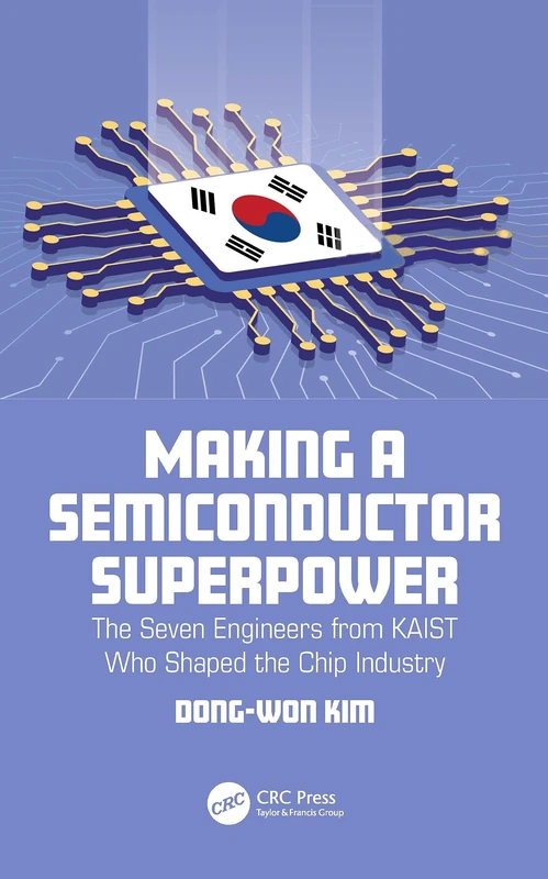 Making a Semiconductor Superpower: The Seven Engineers from KAIST Who Shaped the Chip Industry - Image 1