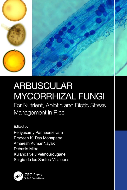CRC Press Arbuscular Mycorrhizal Fungi in Rice Management