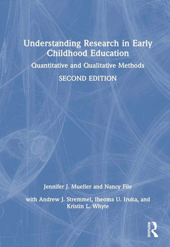 Understanding Research in Early Childhood Education: Quantitative and Qualitative Methods