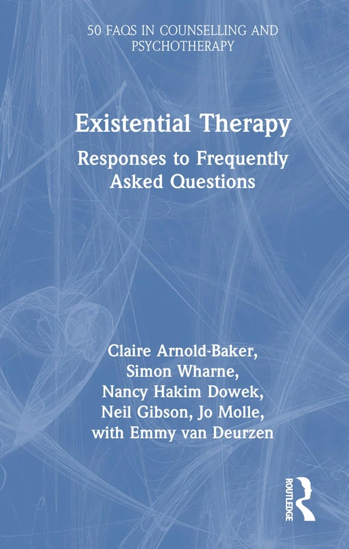 Routledge Existential Therapy: 50 FAQs in Counselling - Image 1