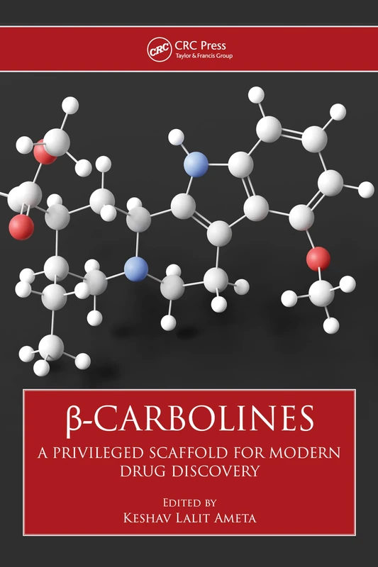 ß-Carbolines: A Privileged Scaffold for Modern Drug Discovery