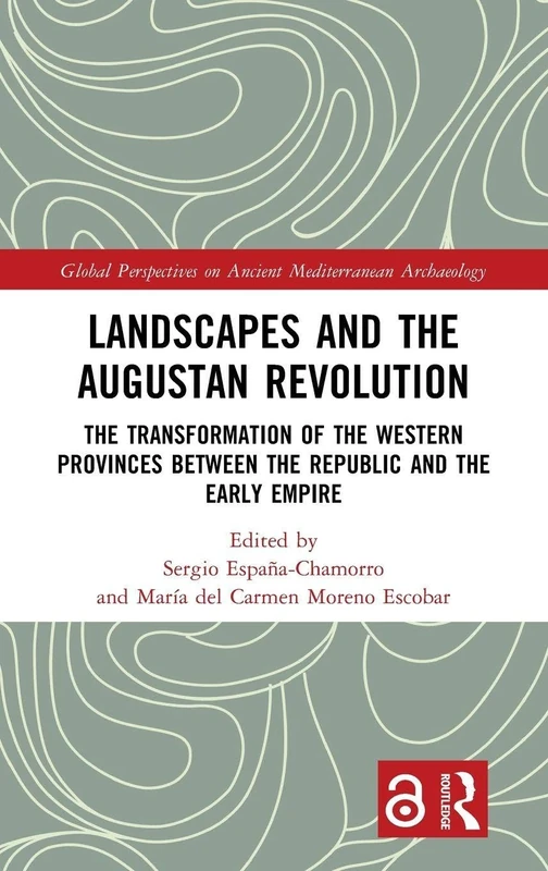 Landscapes and the Augustan Revolution - Routledge Book