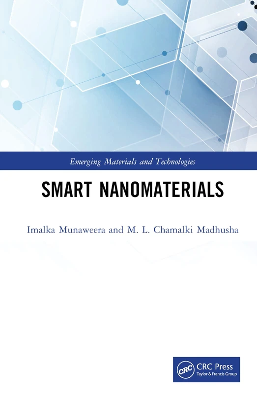 Smart Nanomaterials (Emerging Materials and Technologies)