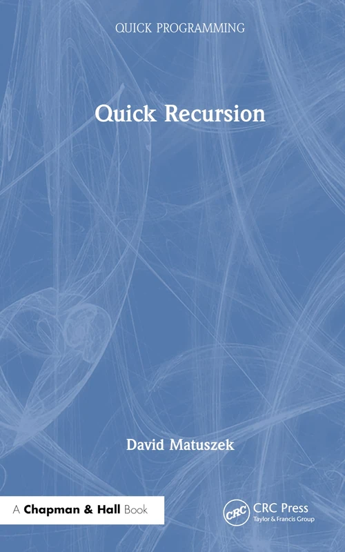 Quick Recursion (Quick Programming)