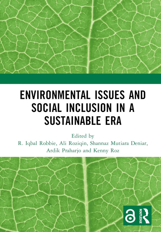 Environmental Issues and Social Inclusion in a Sustainable Era: Proceedings of the 2nd International Conference on Humanities and Social Sciences (ICHSOS 2022), Malang, Indonesia, 1-2 July 2022