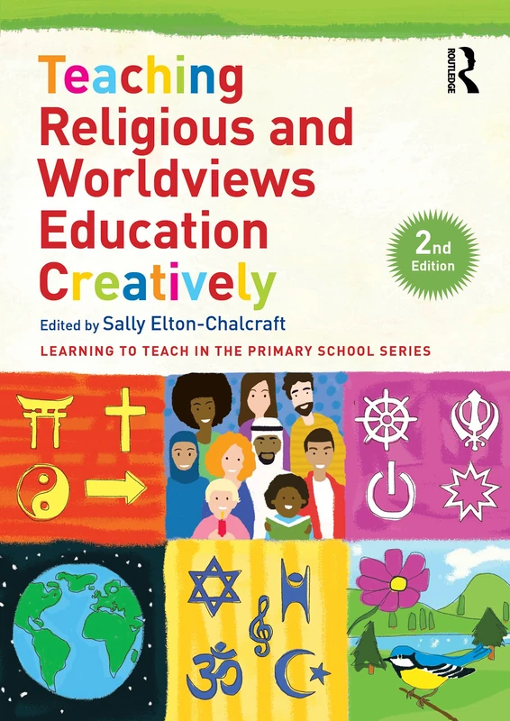 Routledge Teaching Religious and Worldviews Education Creatively