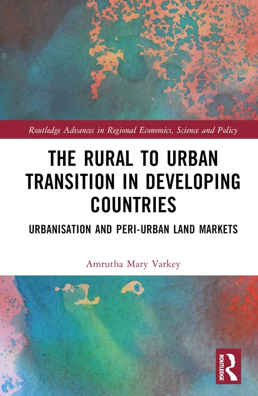 Routledge: Rural to Urban Transition in Developing Countries