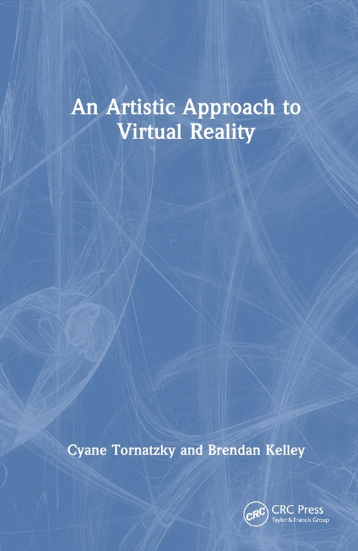 An Artistic Approach to Virtual Reality