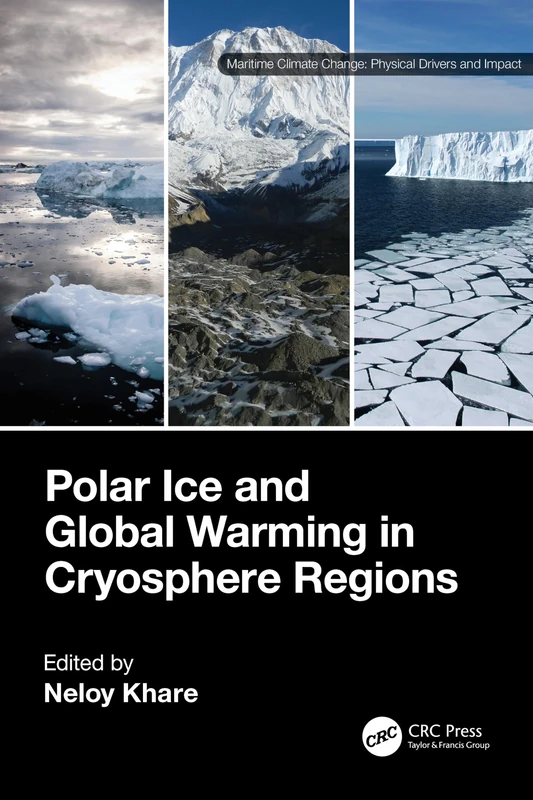 Polar Ice and Global Warming in Cryosphere Regions (Maritime Climate Change)