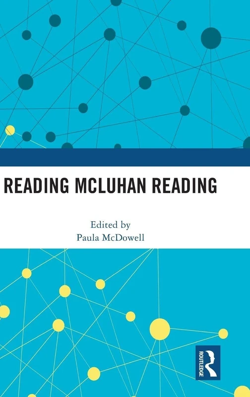 Reading McLuhan Reading