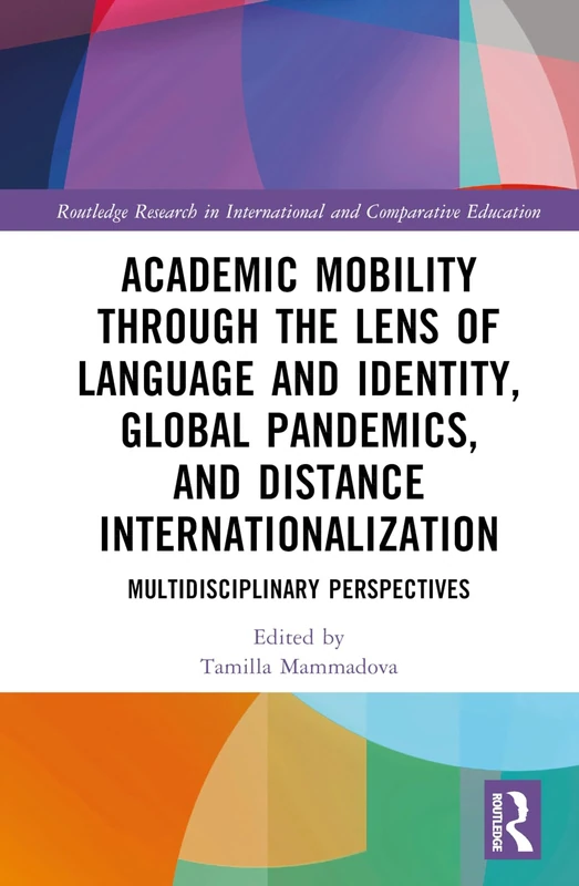 Routledge Academic Mobility - Language, Identity, and Pandemics