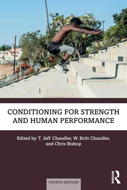 Conditioning for Strength and Human Performance
