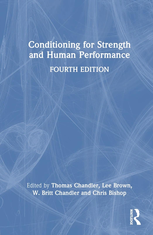 Routledge Conditioning for Strength and Human Performance