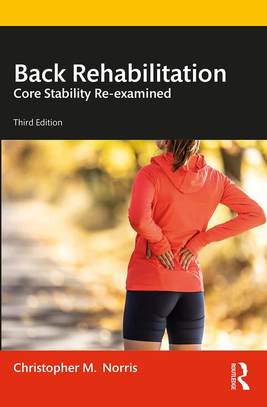 Back Rehabilitation: Core Stability Re-examined - Image 1