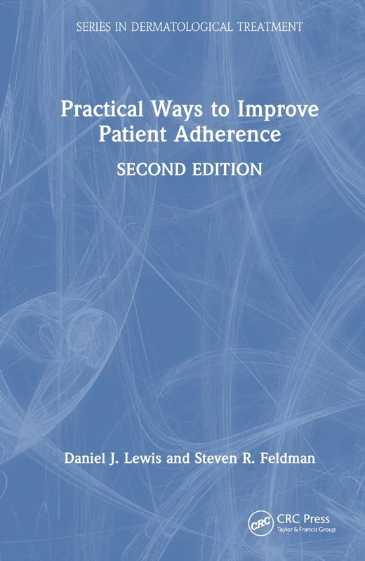 Practical Ways to Improve Patient Adherence - CRC Press Book - Image 1