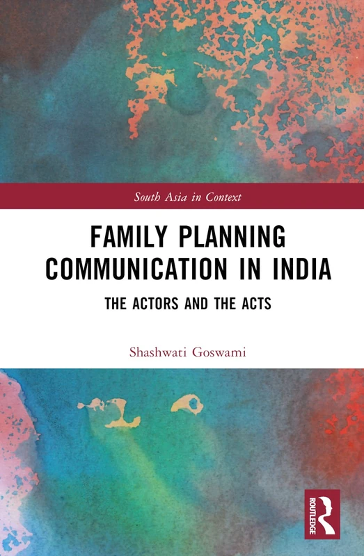 Routledge Family Planning Communication in India - Book