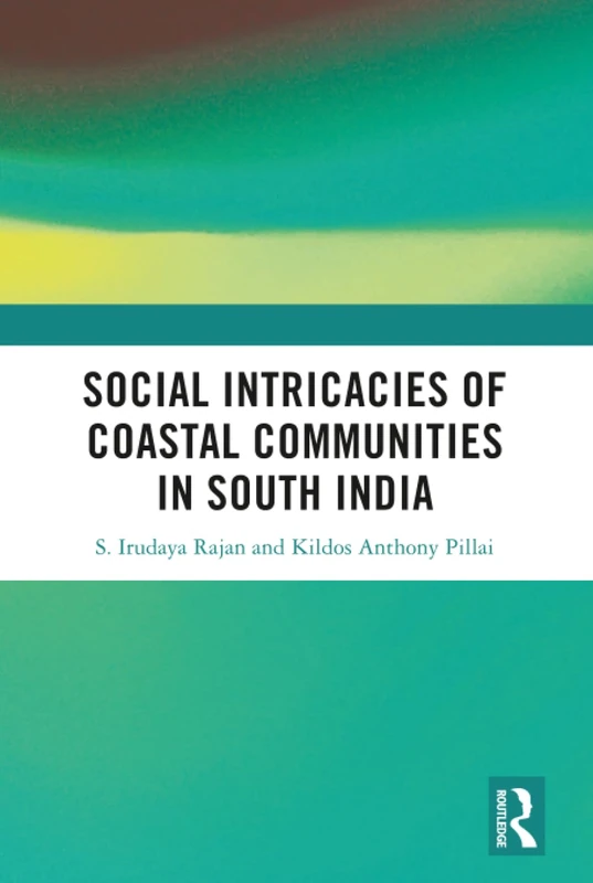 Social Intricacies of Coastal Communities in South India