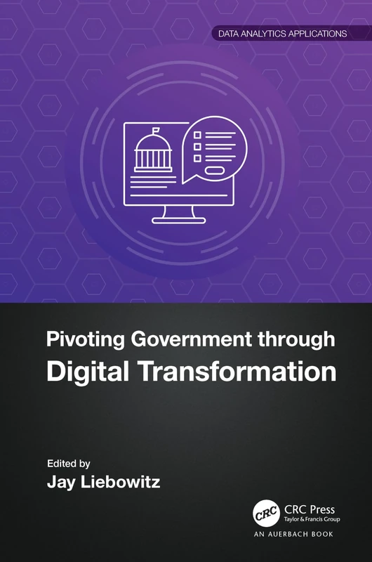 Pivoting Government through Digital Transformation (Data Analytics Applications)