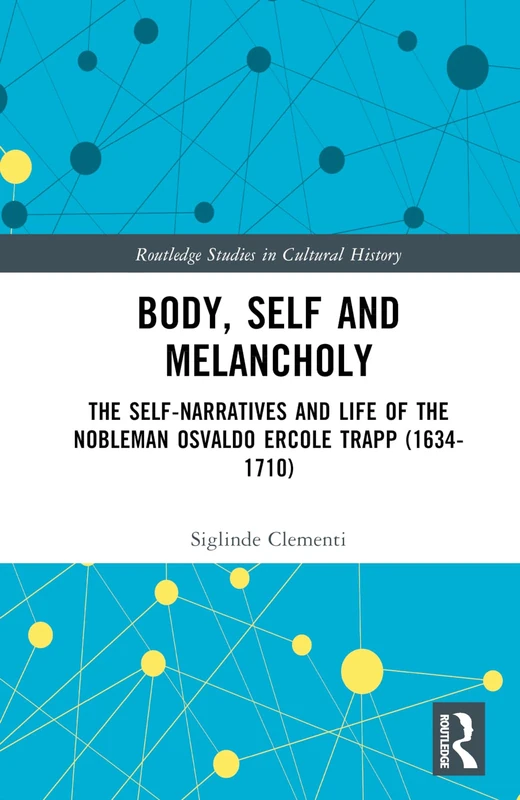 Routledge - Body, Self and Melancholy: Osvaldo Ercole Trapp - Image 1