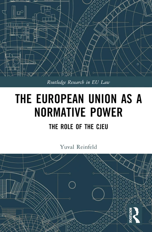Routledge - The European Union as a Normative Power Book