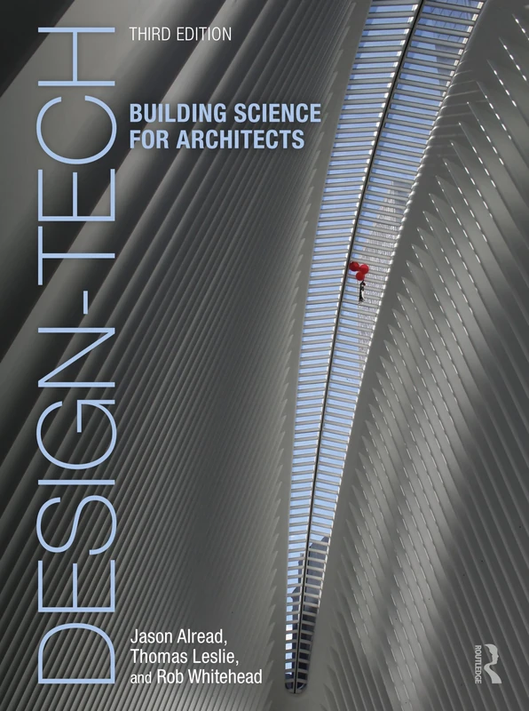 Routledge Design-Tech: Building Science for Architects