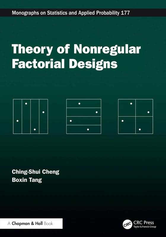 Theory of Nonregular Factorial Designs (Chapman & Hall/CRC Monographs on Statistics and Applied Probability)