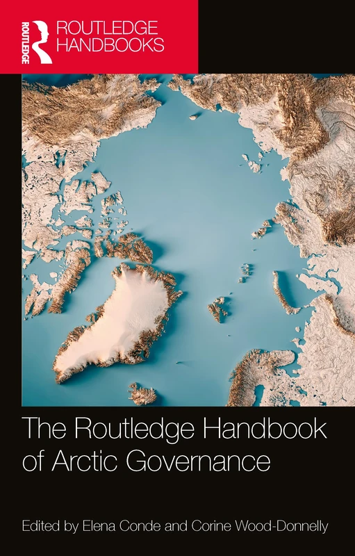 The Routledge Handbook of Arctic Governance - Image 1