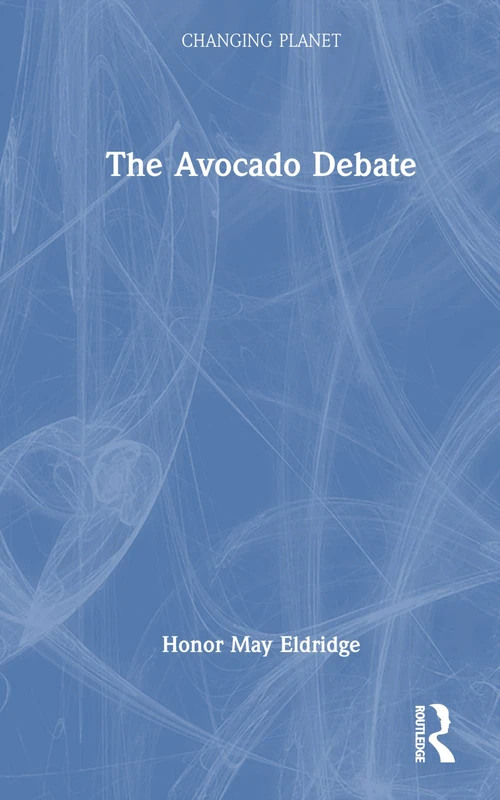 The Avocado Debate (Changing Planet) - Image 1