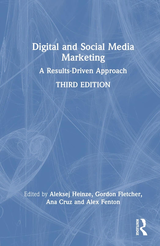 Routledge Digital and Social Media Marketing Book